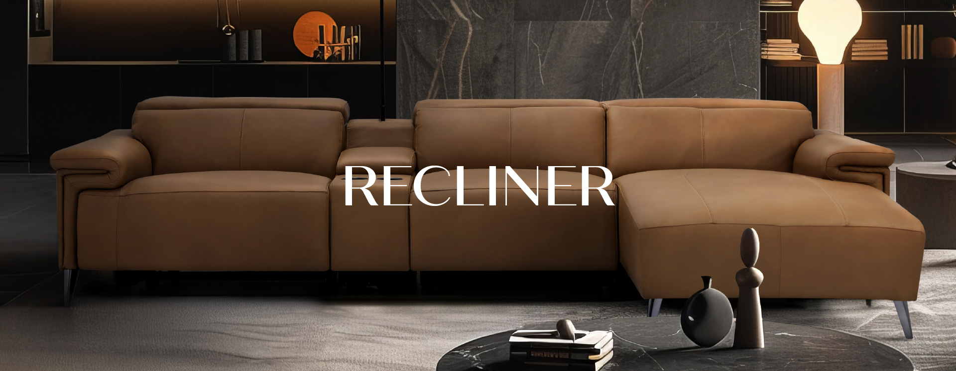 RECLINER