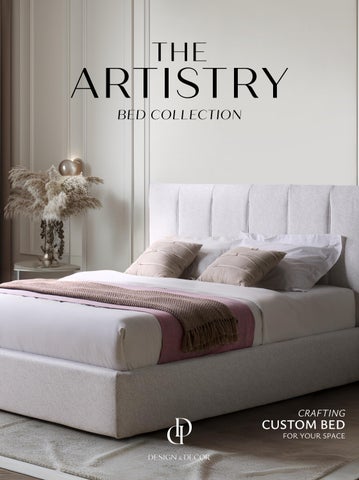THE ARTISTRY BED COLLECTION